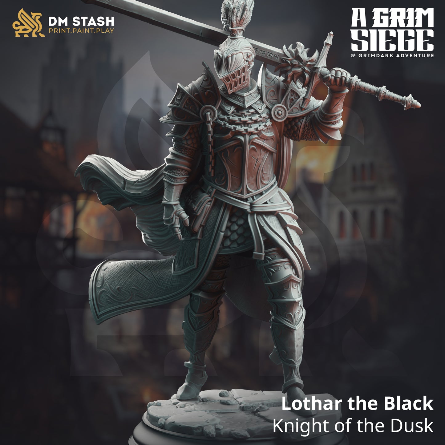 DM Stash - Lothar the Black, Knight of the Dusk - A Grim Siege 2025 April