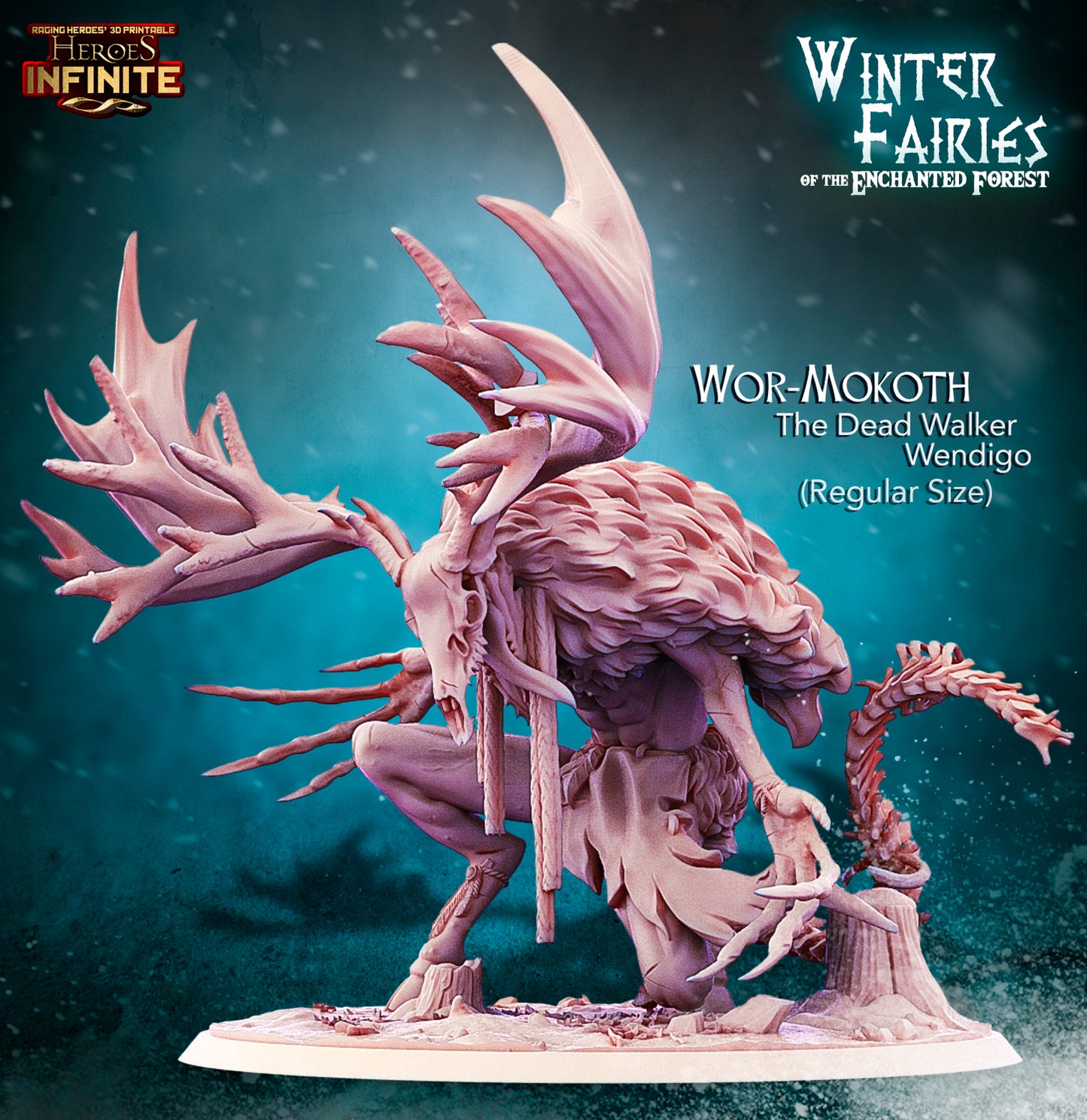 Heroes Infinite Raging Heores - Wor-Mokoth, The Dead Walker Wendigo - Winter fairies of the Enchanted Forest No.5 75mm