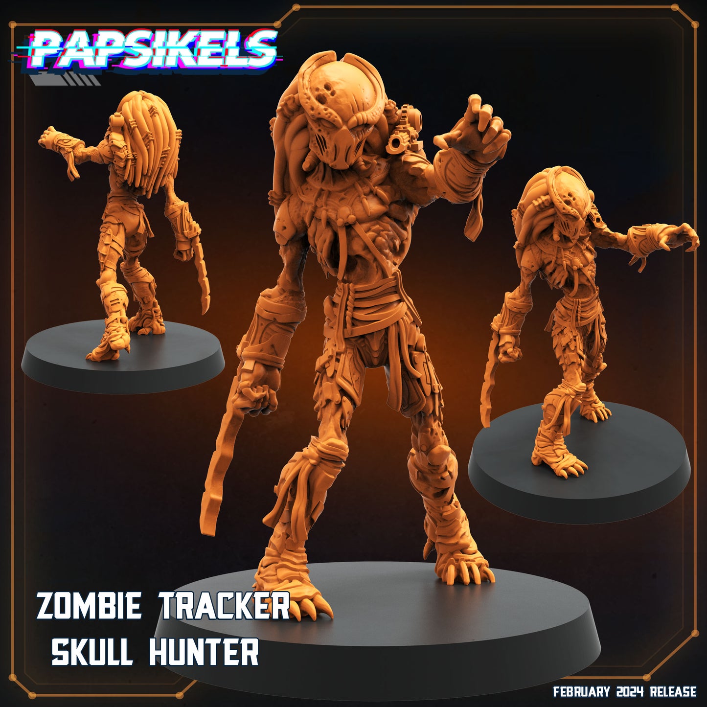 Papsikels - Zombie Tracker, Skull Hunter - Dropship Troopers 2024 February