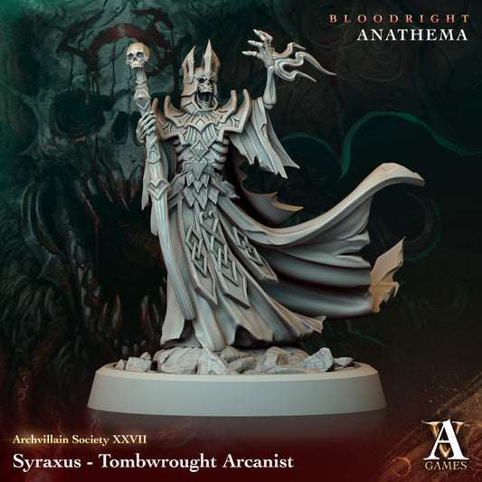 Archvillain Games - Syraxus Undead Tombwrought Arcanist Archvillain Society Vol. 28 Bloodright - Anathema 2023 October