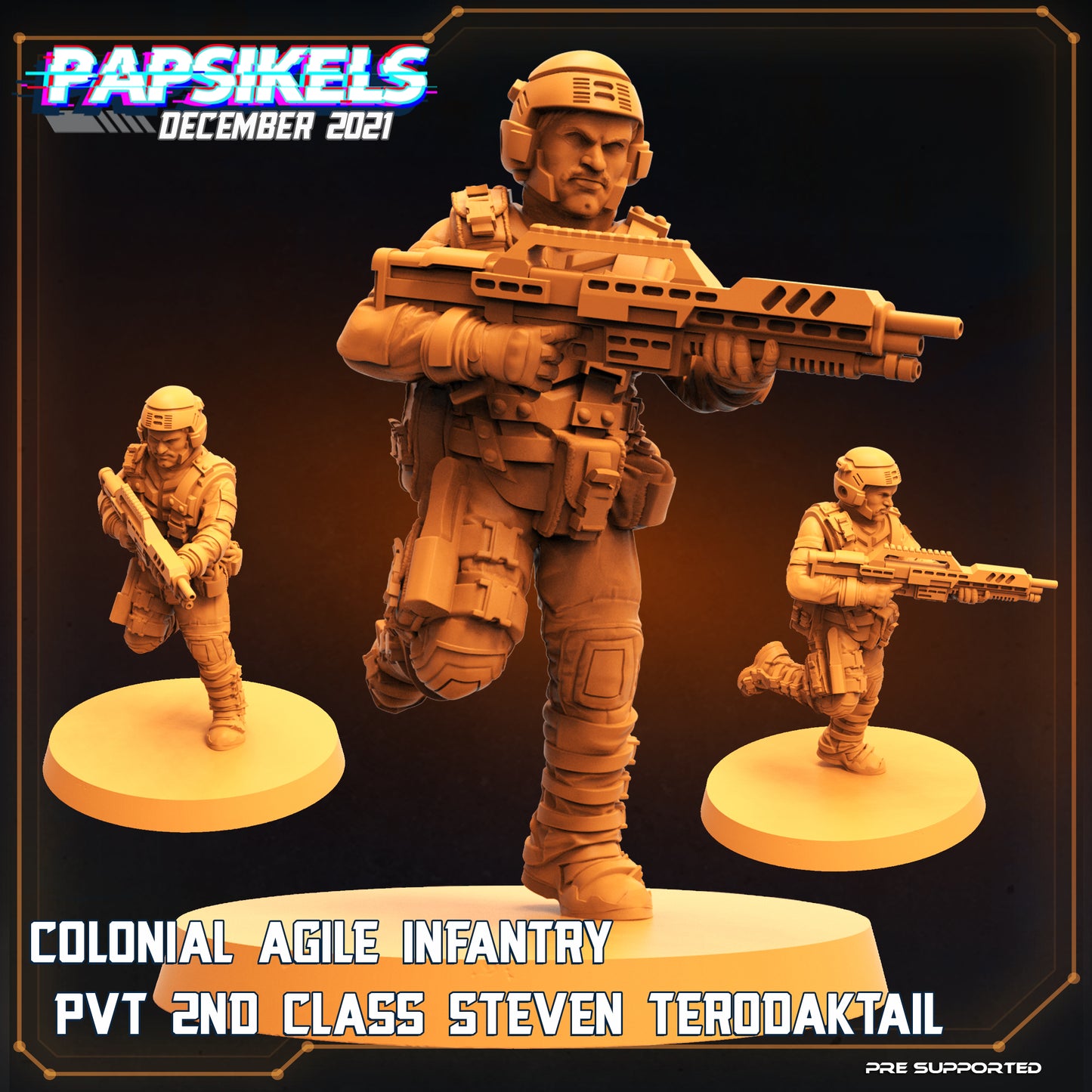 Papsikels - Colonial Agile Infantry, Pvt 2nd Class Steven Terodaktail - Dropship Troopers 2021