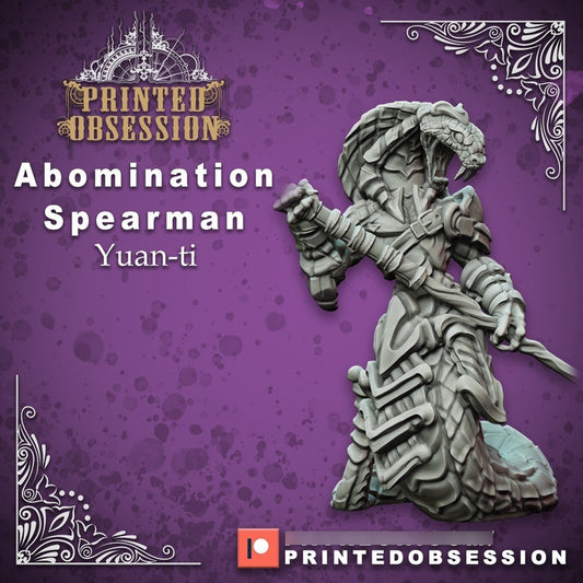 Printed Obsession - Yuan-ti, Spear - Yuan-ti Abomination