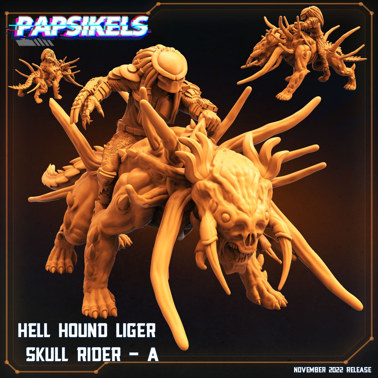 Papsikels - Hell Hound Liger Skull Rider - Alien Wars 2022 November