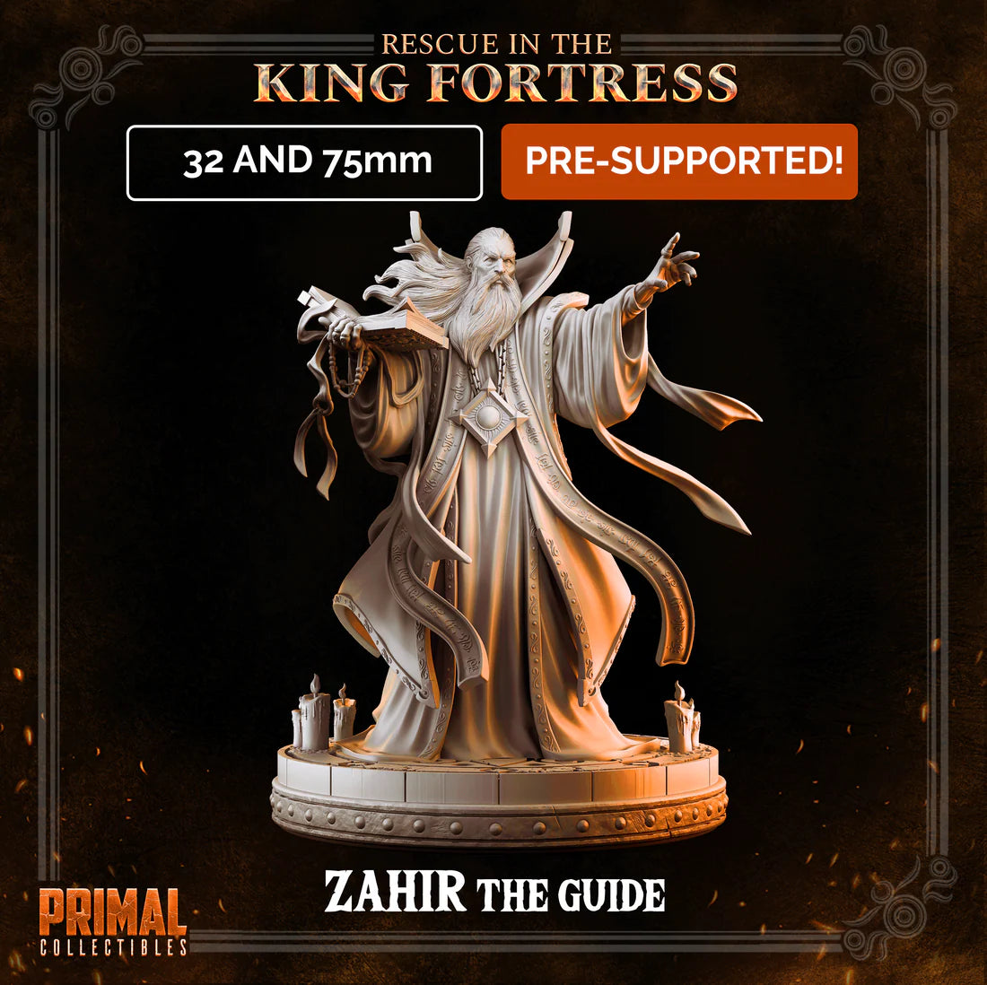 Primal Collectibles - Zahir - Rescue in the King Fortress