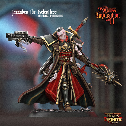 Heroes Infinite Raging Heores - Jarzaben the Relentless, Quester Inquisitor - Grim Darkness of the Inquisition2 #40