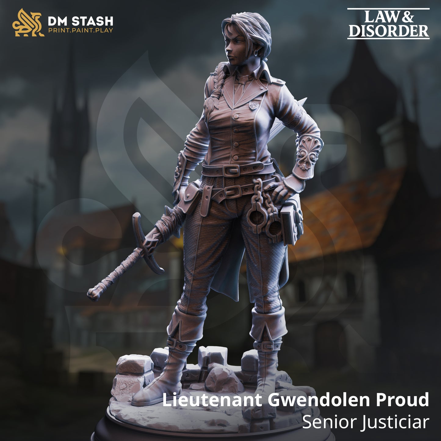 DM Stash - Lieutenant Gwendolen Proud, Senior Justiciar - Law & Disorder 2025 December