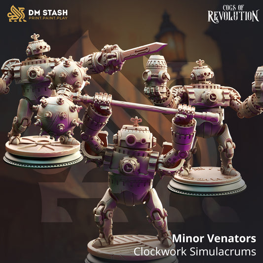 DM Stash - Minor Venators, Clockwork Simulacrums - Cogs of Revolution 2025 February