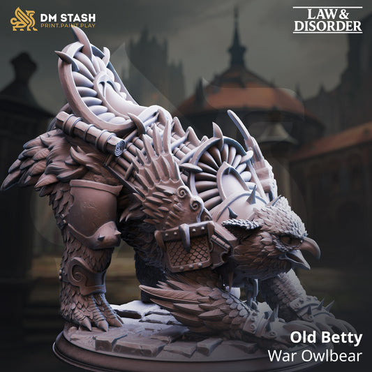 DM Stash - Old Betty, War Owlbear - Law & Disorder 2025 December