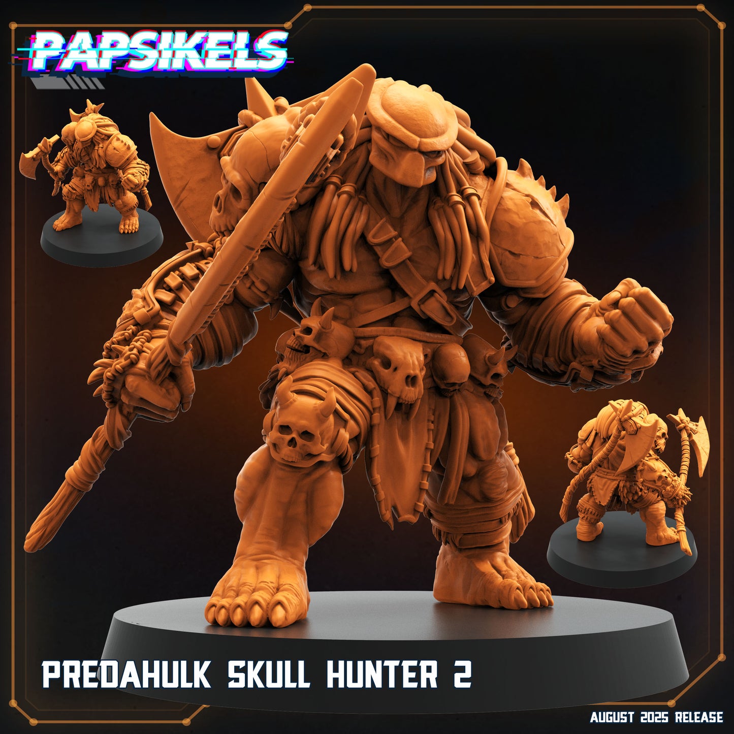 Papsikels - Predahulk Skull Hunter 2 - 2025 August