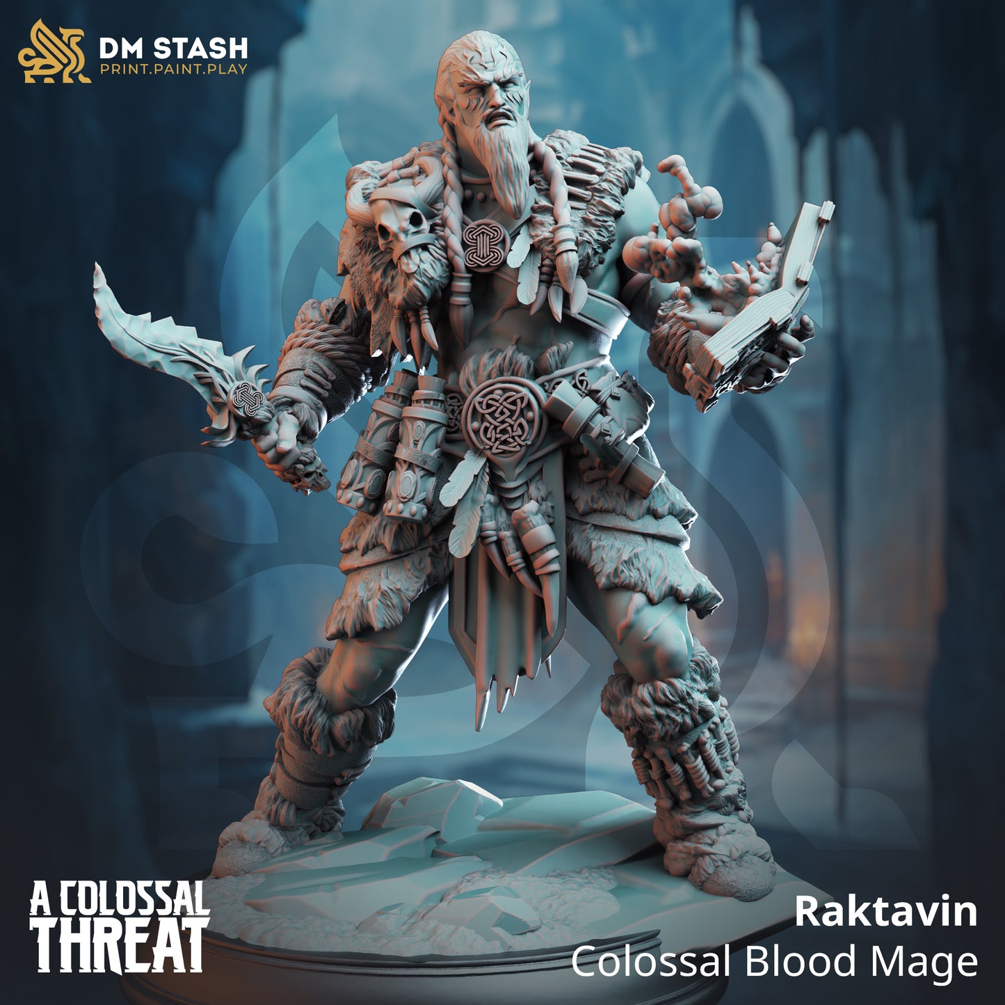 DM Stash - Raktavin, Colossal Blood Mage -  A Colossal Threat 2023-12