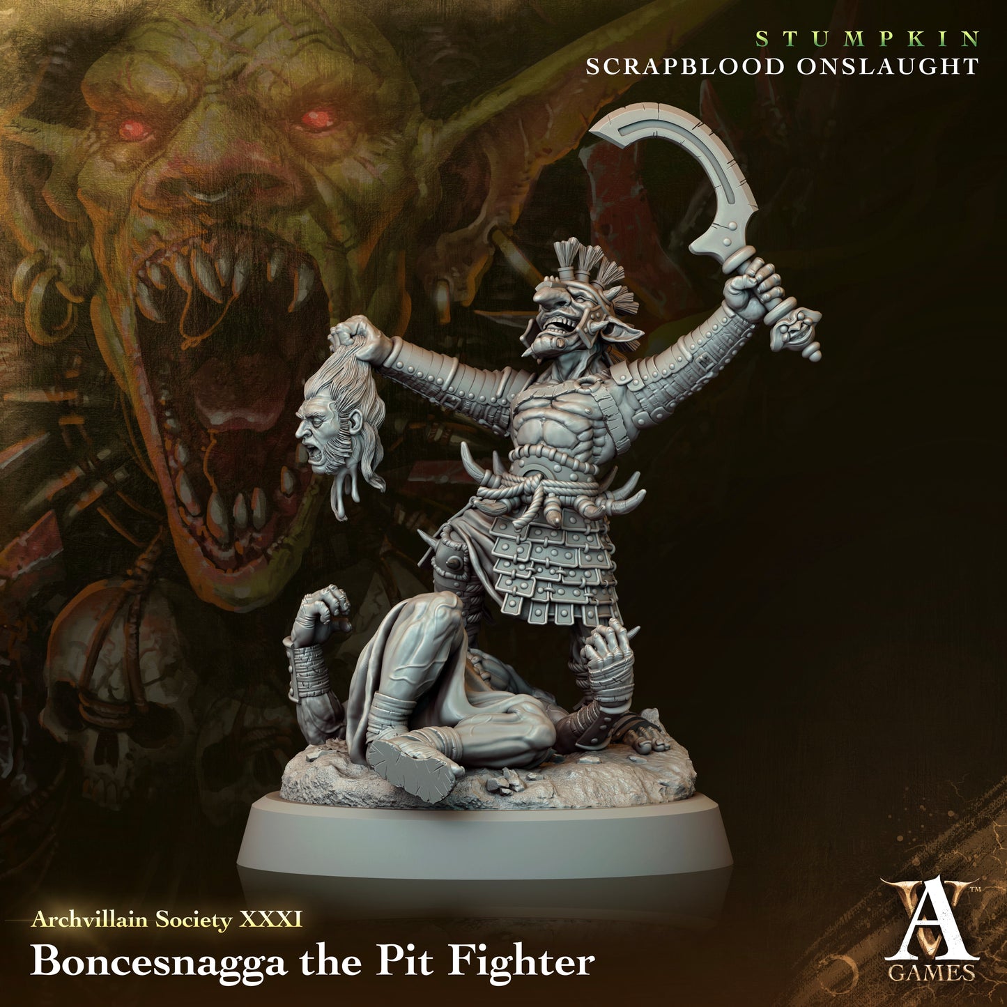 Archvillain Games - Boncesnagga The Goblin Pit Fighter Archvillain Society Vol. 31 Stumpkin - Scrapblood Onslaught 2024 January