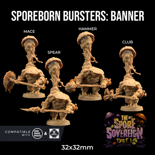 Dragons Trappers Lodge - Sporeborn Bursters Banner - The Spore Soveriegn Pt. 1  2025 October