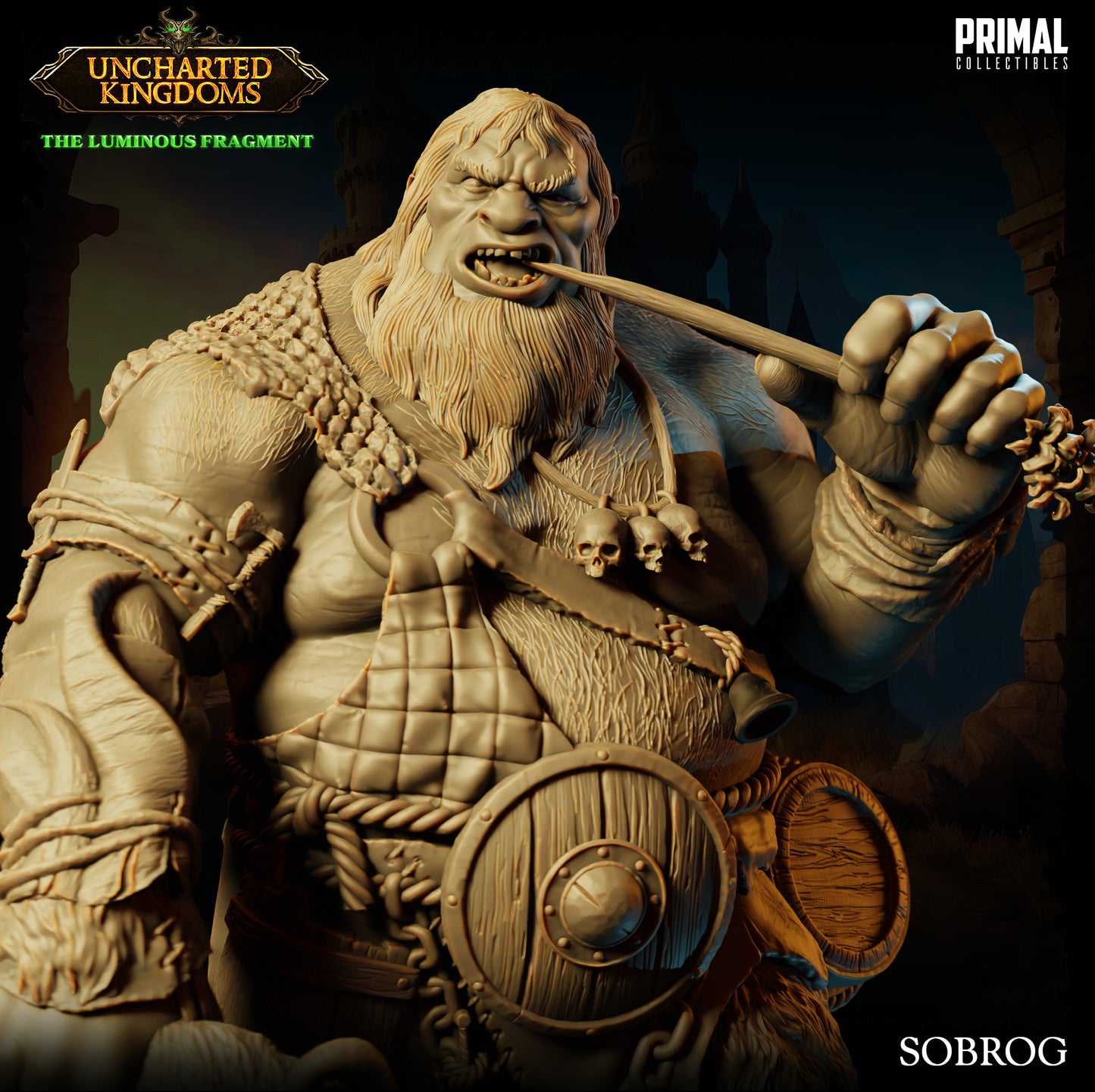 Primal Collectibles - Sobrog, Hill Giant - UK The Louminus Fragment 2024 March