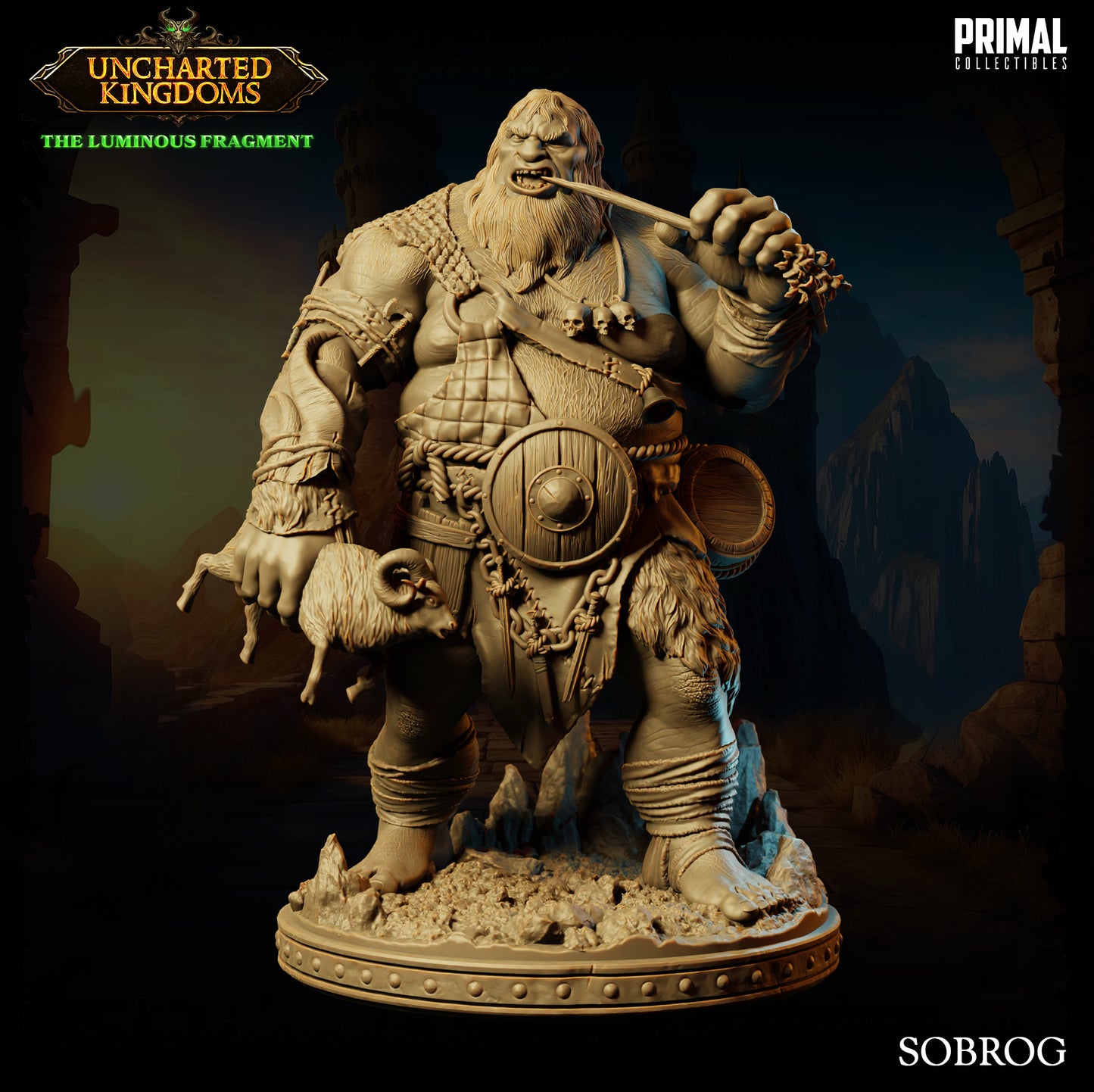 Primal Collectibles - Sobrog, Hill Giant - UK The Louminus Fragment 2024 March