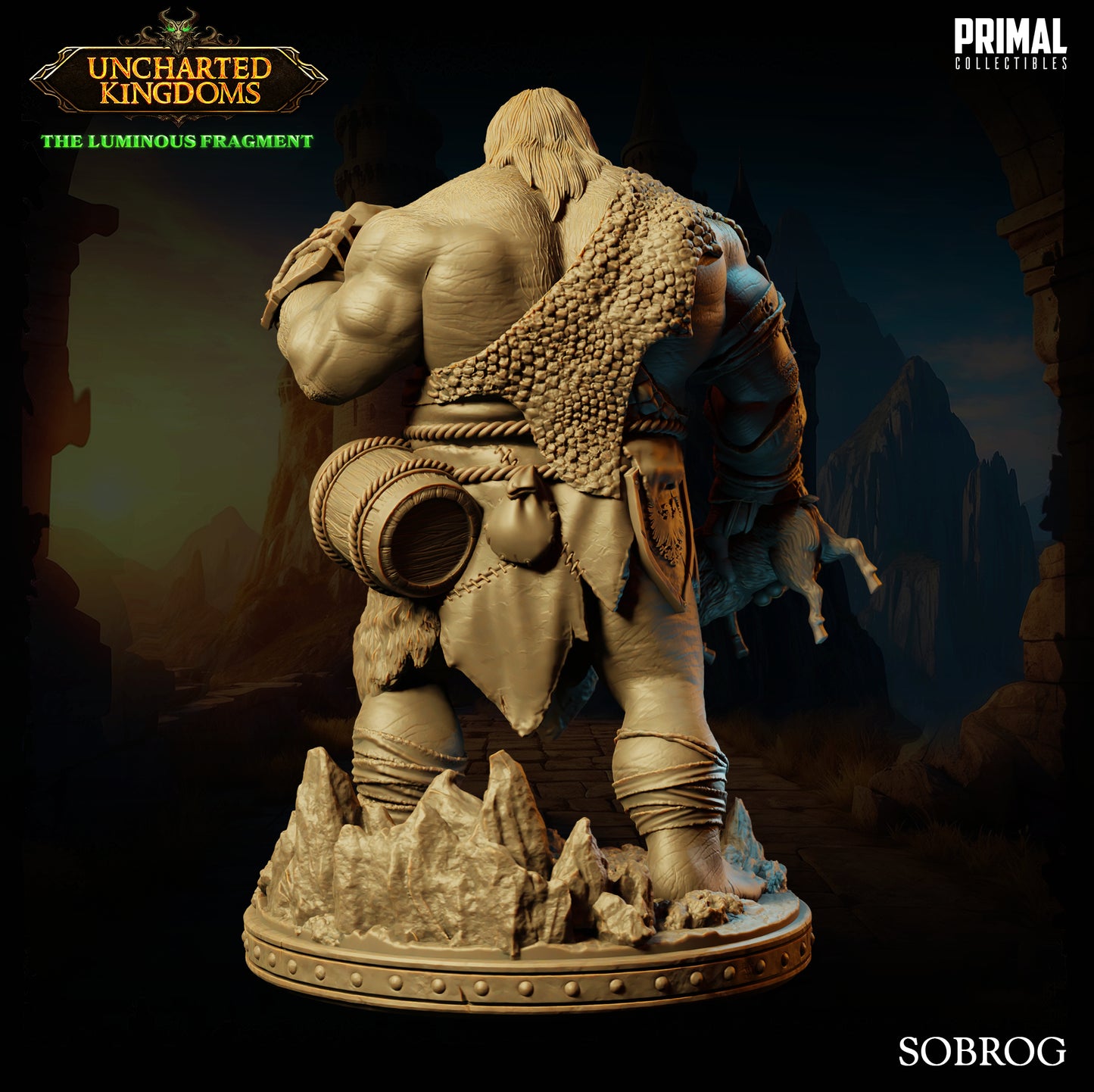 Primal Collectibles - Sobrog, Hill Giant - UK The Louminus Fragment 2024 March