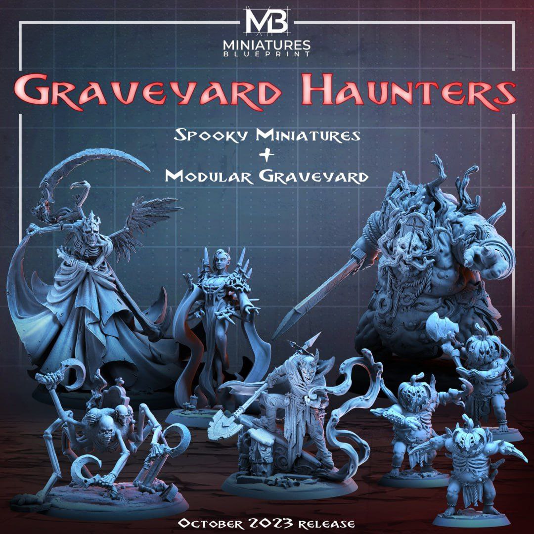 Miniatures Blueprint -  Graveyard Haunters 2023 October Release 35mm